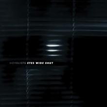 Novelists Eyes Wide Shut single cover