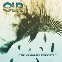 One Less Reason The Memories Uninvited cover