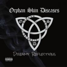 Orphan Skin Diseases Dreamy Reflections cover