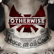 Otherwise Peace at All Costs cover