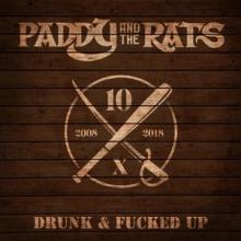 Paddy And The Rats Drunk and Fucked Up single cover