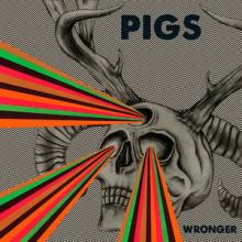 Pigs Wronger cover