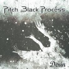 Pitch Black Process Derin cover