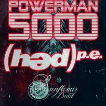 Powerman 5000 - Hed P.E. US tour 2014 poster