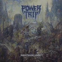 Power Trip Nightmare Logic cover