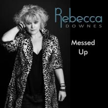 Rebecca Downes Messed Up cover