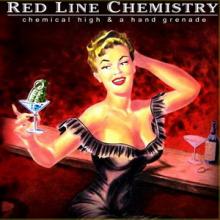Red Line Chemistry Chemical High & a Hand Grenade cover