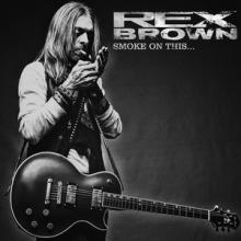 Rex Brown Smoke on This cover
