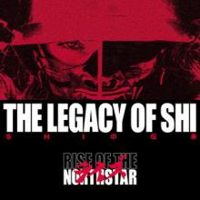 Rise Of The Northstar The Legacy of Shi cover