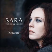 Sara Vanderheyden Dementia single cover
