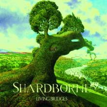 Shardborne Living Bridges cover
