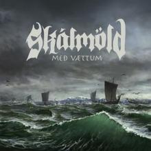 Skálmöld Með Vættum cover