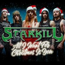 Starkill All I Want for Christmas is You single cover