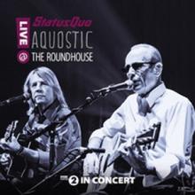 Status Quo Aquostic! Live at the Roundhouse cover