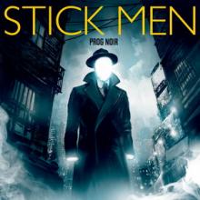 Stick Men Prog Noir cover