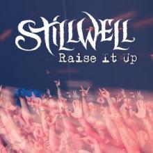 Stillwell Raise It Up cover