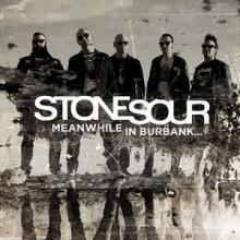 Stone Sour Meanwhile in Burbank… EP cover