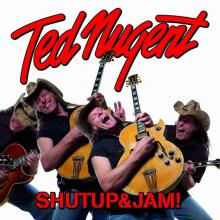 Ted Nugent Shutup&Jam! cover