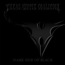 Texas Hippie Coalition Dark Side of Black cover