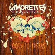 The Amorettes Born to Break cover