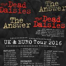The Dead Daisies and The Answer UK & Euro Tour 2016 poster