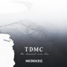 The Diamond Man Clan Mediocre cover