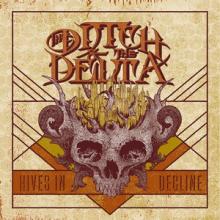 The Ditch And The Delta Hives in Decline cover