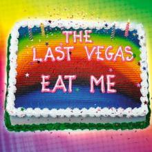 The Last Vegas Eat Me cover