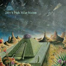 Them Moose Rush Don’t Pick Your Noise cover