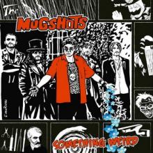 The Mugshots Something Weird cover