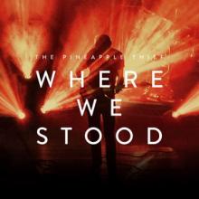 The Pineapple Thief Where We Stood cover