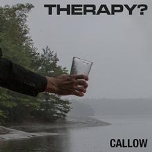 Therapy? Callow single cover