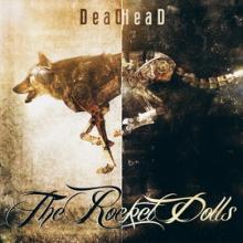 The Rocket Dolls DeadHead cover