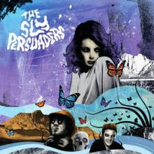 The Sly Persuaders cover