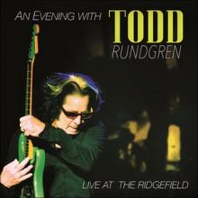 Todd Rundgren An Evening With Todd Rundgren - Live At The Ridgefield cover