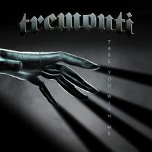 Tremonti Take You With Me single cover