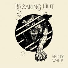 Verity White Breaking Out single cover