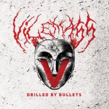 Vilemass Drilled by Bullets EP cover