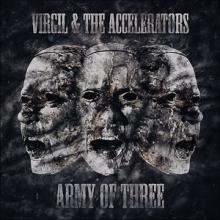 Virgil & The Accelerators Army of Three cover