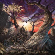 Virulent Depravity Fruit of the Poisoned Tree cover