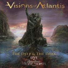 Visions Of Atlantis The Deep & The Dark Live @ Symphonic Metal Nights cover