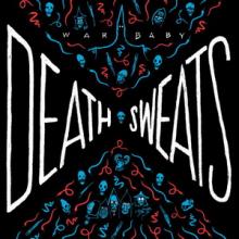 War Baby Death Sweats cover