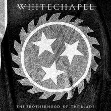 Whitechapel The Brotherhood of the Blade cover
