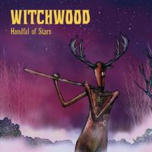 Witchwood Handful of Stars cover