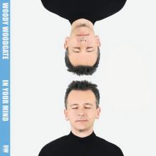 Woody Woodgate In Your Mind cover