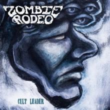 Zombie Rodeo Cult Leader cover